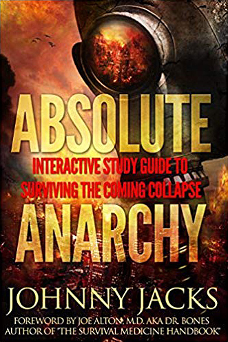 Absolute Anarchy, by Johnny Jacks - Instant Bookshelf to Survive The Apocalypse